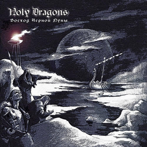 Holy Dragons : Black Moon Rising